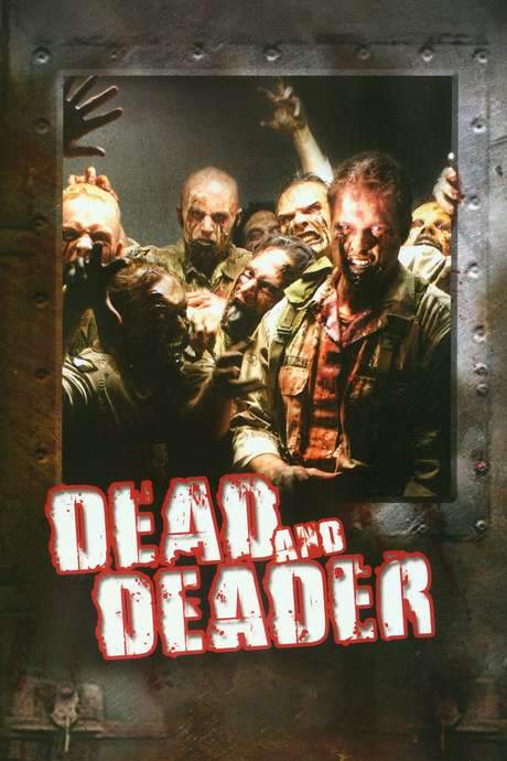 Dead and Deader